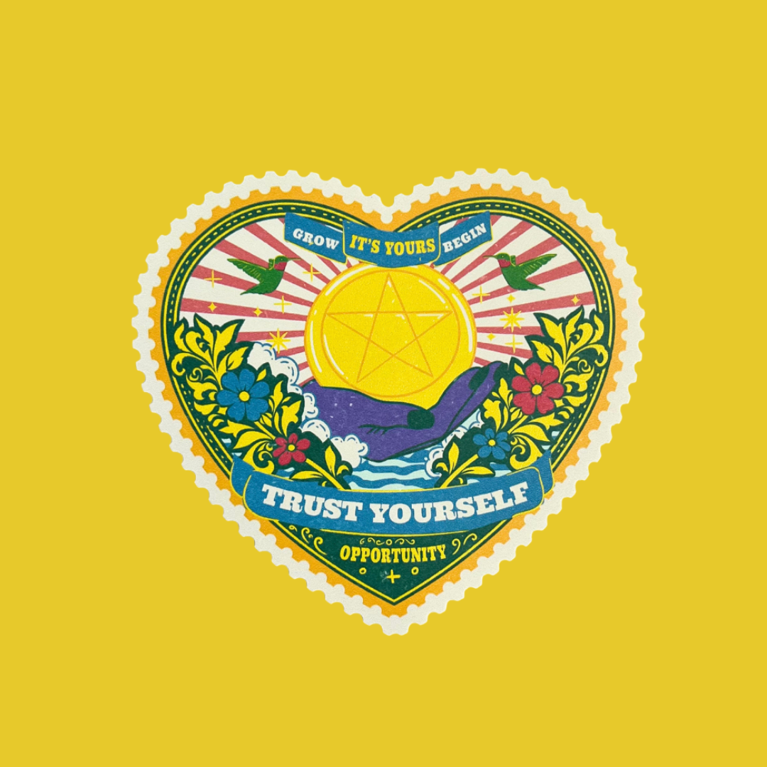 Trust Yourself — Collectible Heart Sticker | May 2026 Designed by Dwickie Widyatmoko